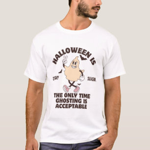 Camiseta Halloween é a única vez que fantasmas são aceitáve