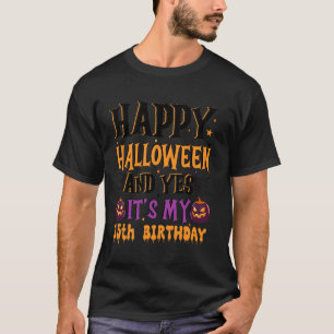 Camiseta Halloween e é meu aniversário de 15 anos! 15 anos