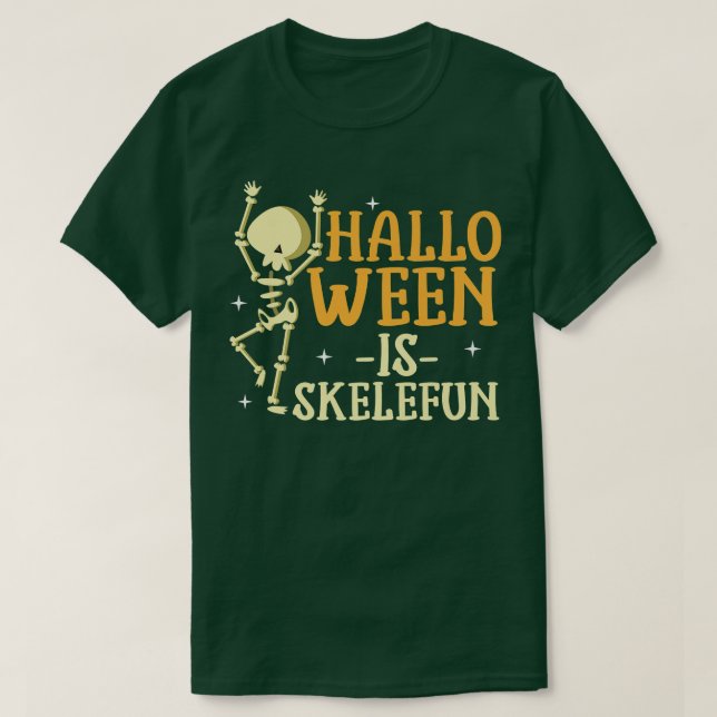 Camiseta Halloween É Skelefun Funny Cute Skeleton Traz (Frente do Design)