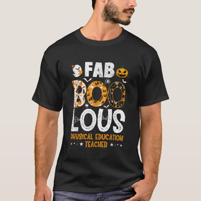 Camiseta Halloween Fabooloso de Professores de Educação Fís (Frente)