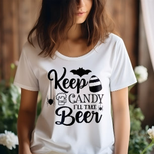CAMISETA HALLOWEEN MANTENHA A CANDY QUE EU VOU TOMAR CERVEJ