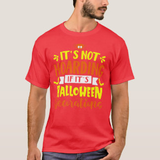 Camiseta Halloween Não está enterrando se for dia de hallow