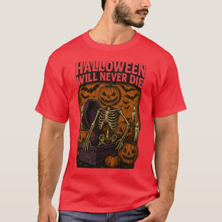 CAMISETA HALLOWEEN NUNCA MORRERÁ