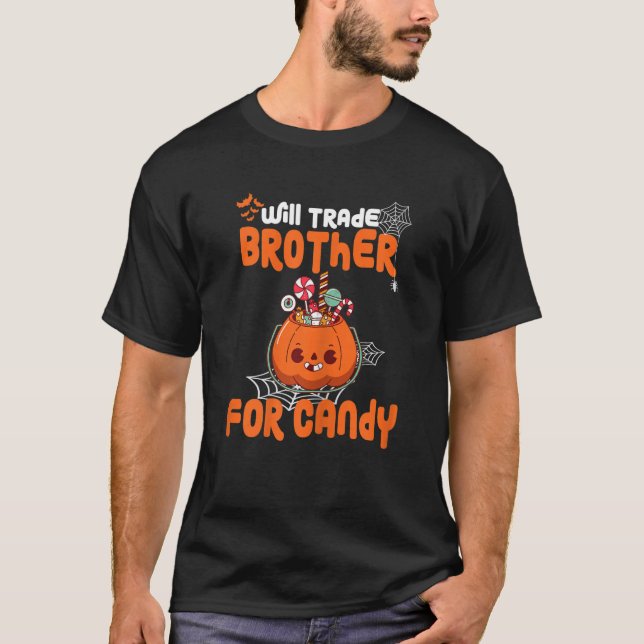 Camiseta Halloween Quote Will Trade Brother for Candy (Frente)