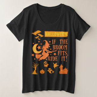 Camiseta Halloween, se a vassoura ajustado, corre!
