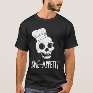 Camiseta Halloween Skeleton Pun Bon Bone Apetite Chef Skul