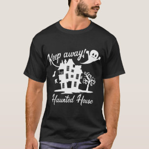 Camiseta Halloween Spooky Gift - Mantenha-Se Longe Da Casa