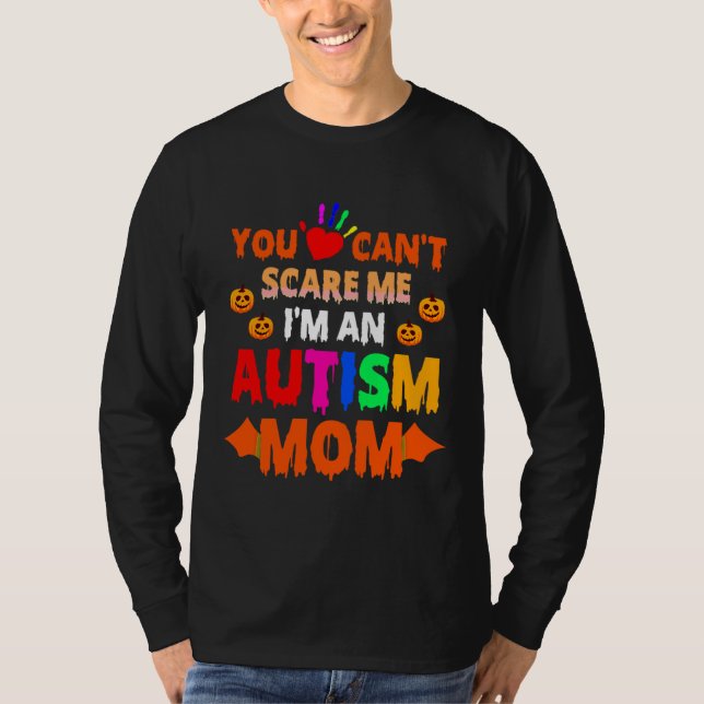 Camiseta Halloween Você Pode Me Assustar Eu Sou Uma Mãe Aut (Frente)