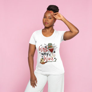 CAMISETA HALLOWEEN WITCH FOI ATÉ AO VINHO VINHO