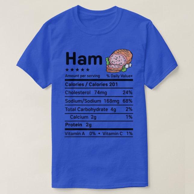 Camiseta Ham Nutrition Facts Combinação à Christma de Ação  (Frente do Design)