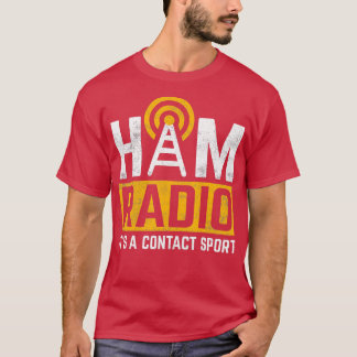 Camiseta Ham Radio É um Contato Esporte ham rádio amador ra