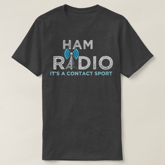 Camiseta Ham Radio É Um Contato Esportivo Rádio Engraçado H (Frente do Design)