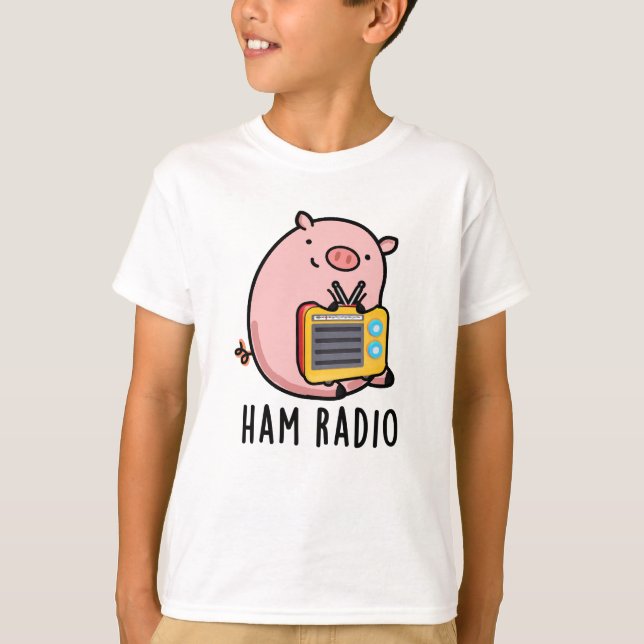 Camiseta Ham Radio Funny Pig Pun (Frente)