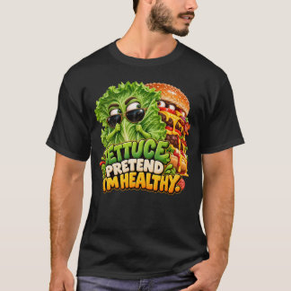 Camiseta Hambúrguer Divertido Alface Finja Que Estou Saudáv