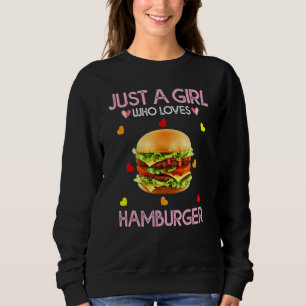 Camiseta Hambúrguer Para Mulheres Apenas Uma Menina Que Ama