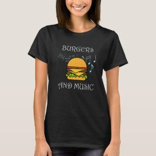 Camiseta Hambúrgueres e Música Músico Comendo Hambúrguer Ir