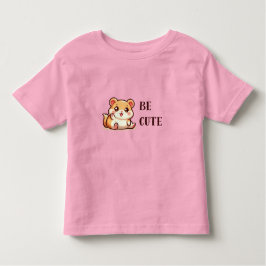 Camiseta Hamster - Be Cute