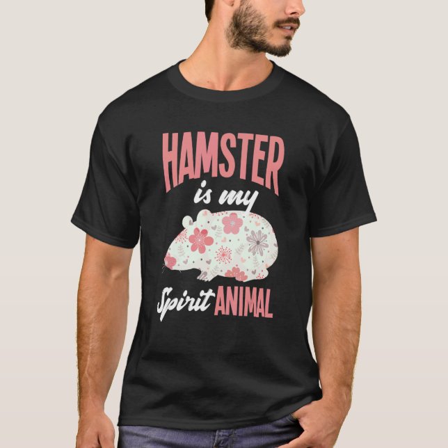Camiseta Hamster É Meu Espírito De Hamster Animal (Frente)