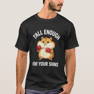 Camiseta Hamster Engraçado de Boxe Alto o Suficiente para s