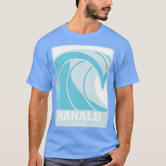 Camiseta Hanalei Beach Kauai Hawaii Atlantic Ocean HI Crash