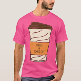 Camiseta Hand Drawn Coffee and Toxicology Funny Coffee Toxi