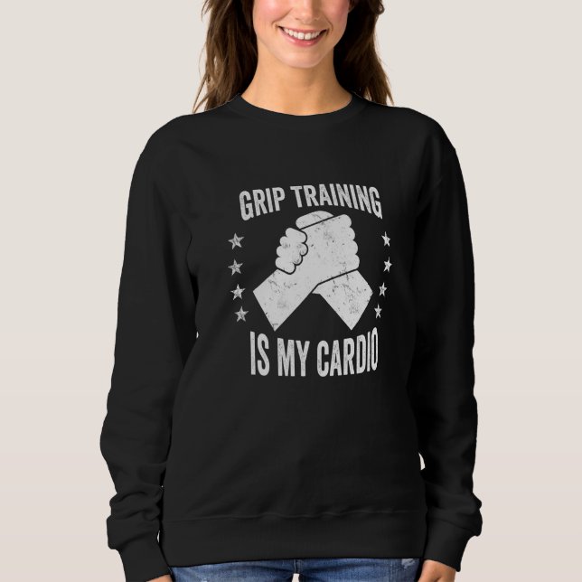 Camiseta Hand Wrestling Grip Training Is My Cardio Arm Wres (Frente)