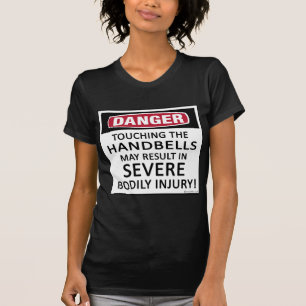 Camiseta Handbells do perigo