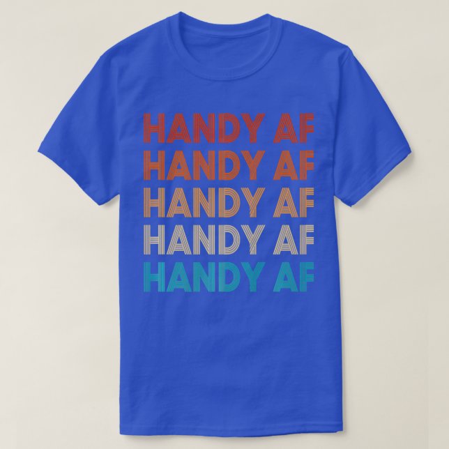 Camiseta Handny Tools Handyman Offadado Handny Handyman Con (Frente do Design)
