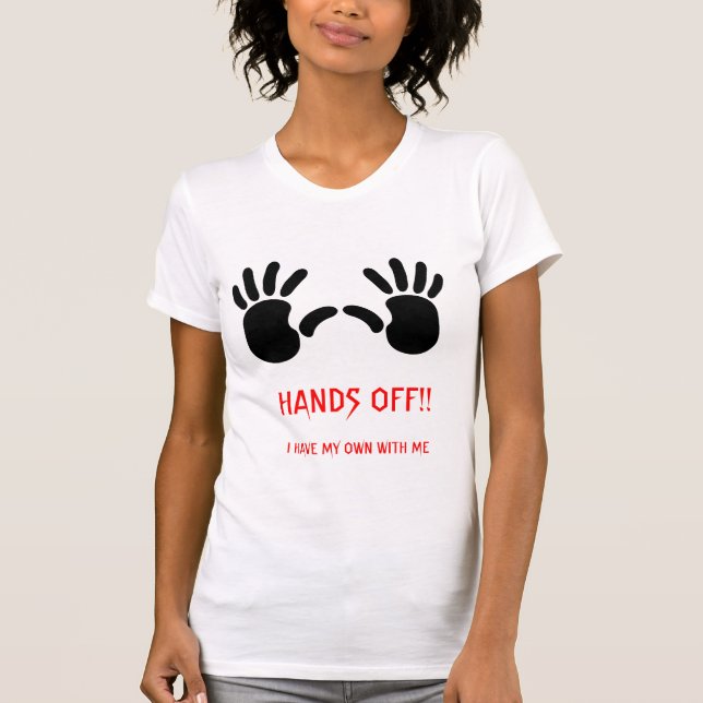CAMISETA HANDS OFF!! (Frente)