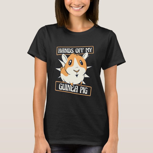 Camiseta Hands Off My Guinea Pig Guinea Pig Breeder Guinea  (Frente)