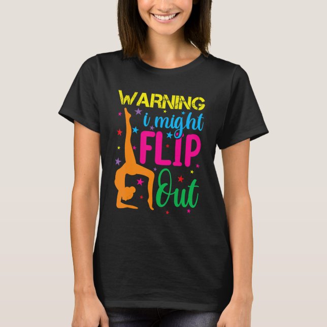 Camiseta Handstand  For Girls Women Gymnastics I Might Flip (Frente)
