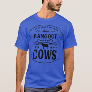 Camiseta Hang out with my Cows Farming Farmer Cow Herd464