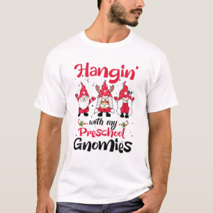 Camiseta Hangin Com A Minha Pré-Escolas Gnomos Professora 