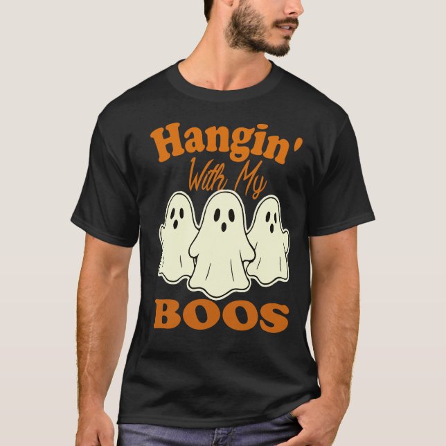 Camiseta Hangin’ With My Boos - Fantasma Bonito Do Hallowee (Frente)
