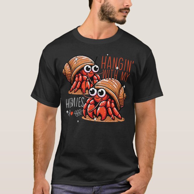 Camiseta Hanging With My Hermies Hermit Crab Lover Funny He (Frente)