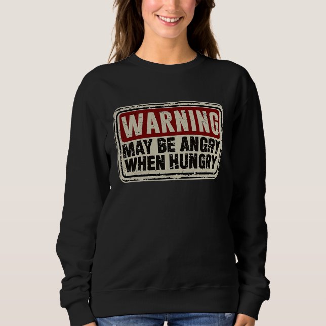 Camiseta Hangry Sarcastic Slogan May Be Angry When Hungry (Frente)