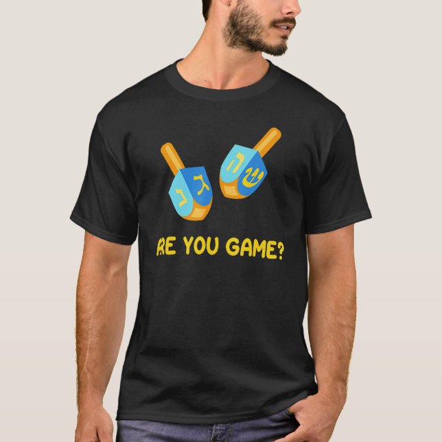 Camiseta Hanukkah Are You Game Dreidels Menorah Dreidel Jew (Frente)