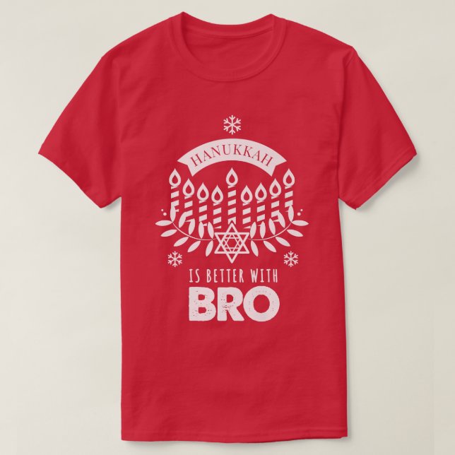Camiseta Hanukkah é melhor com o Irmão Irmão Matando a Famí (Frente do Design)