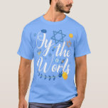 Camiseta Hanukkah Judeu Menorah Oy Ao Mundo Chanucá<br><div class="desc">Hanukkah Judeu Menorah Oy Ao Mundo Chanucá.</div>