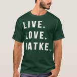 Camiseta Hanukkah Latke Party Live Love Trava Menor Judeu<br><div class="desc">Festa de Chanucá,  Ao Vivo,  O Amor Trava O Feriado Judeu Menorah.</div>