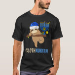 Camiseta Hanukkah Sloth Menorah Chanukah Cute Animal Judeu<br><div class="desc">Hanukkah Sloth Menorah Chanukah Feriados Judeus Bons</div>