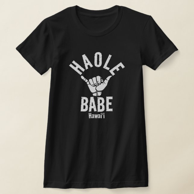 CAMISETA HAOLE BABE SHAKA HAWAII (Postura )