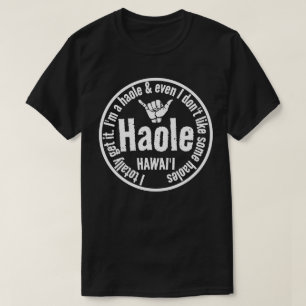 CAMISETA HAOLE - EU TOTALMENTE ENTENDI SHAKA HAWAII O QUÊ