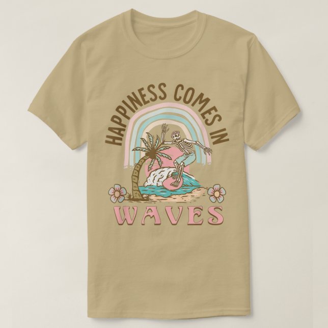 Camiseta Happiness Comes In Waves retro skeleton surfing be (Frente do Design)