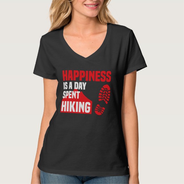 Camiseta Happiness Is A Day Spent Hiking  Hike Saying (Frente)