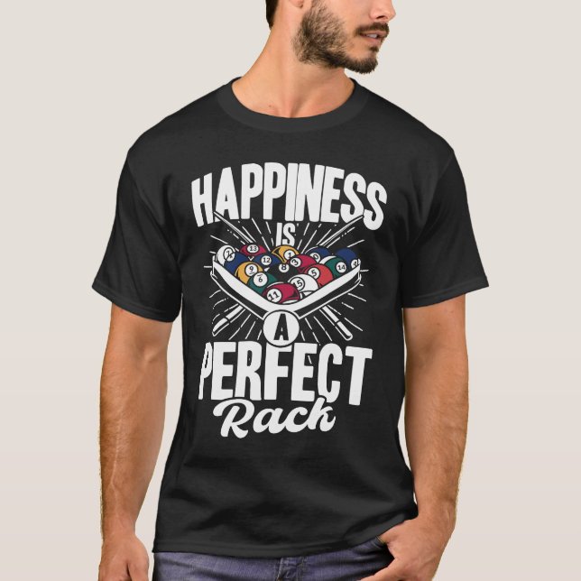 Camiseta Happiness Is A Perfect Rack Billiards Player Pool  (Frente)