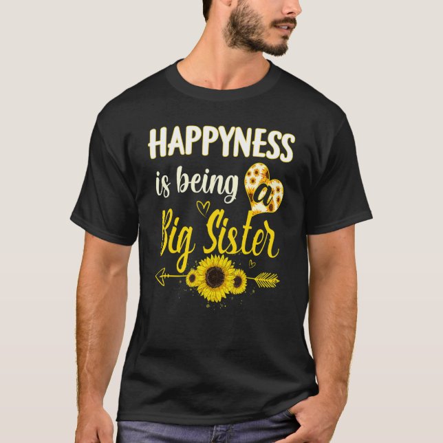 Camiseta Happiness Is Being A Big Sister Sunflower Grandma  (Frente)