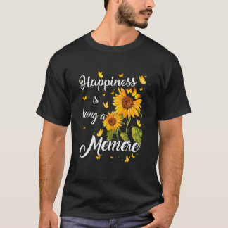 Camiseta Happiness Is Being A Memere Sunflower Gift For Gra