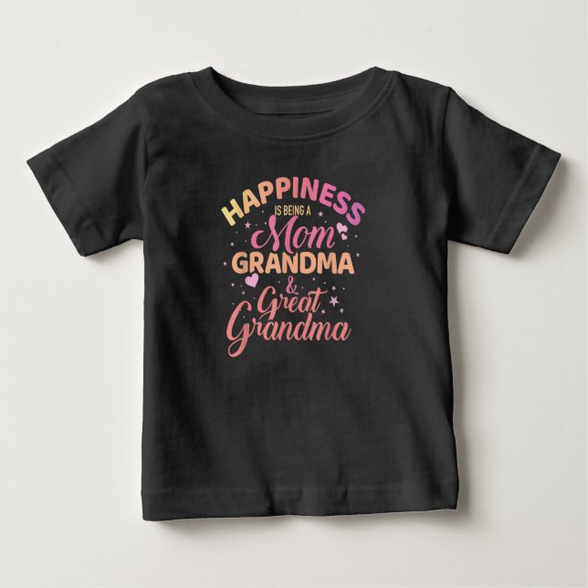 Camiseta Happiness is being a mom, grandma (Frente)