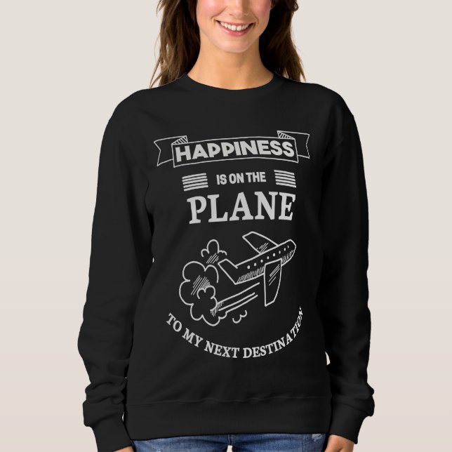 Camiseta Happiness On Airplane To My Next Destination For T (Frente)